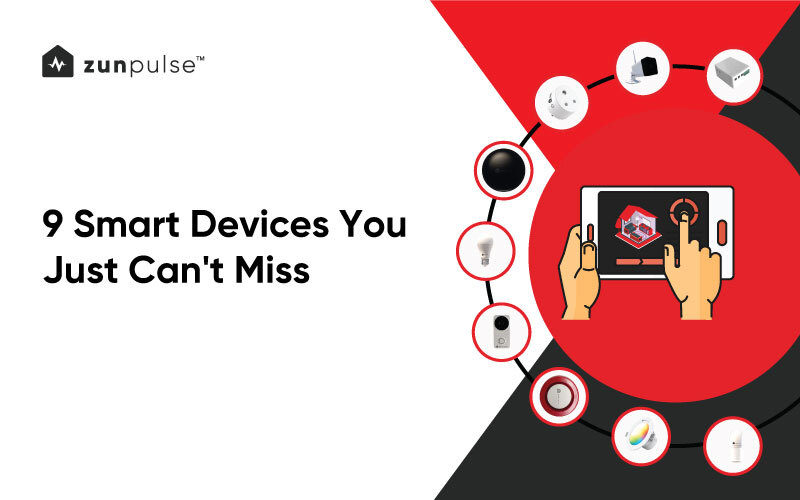 9 smart devices that you just can't miss