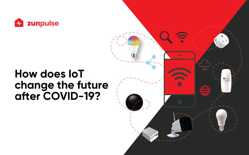 How does IoT change the future after COVID