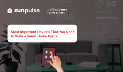 Most_Important_Devices_That_You_Need_to_Build_a_Smart_Home_Part_2