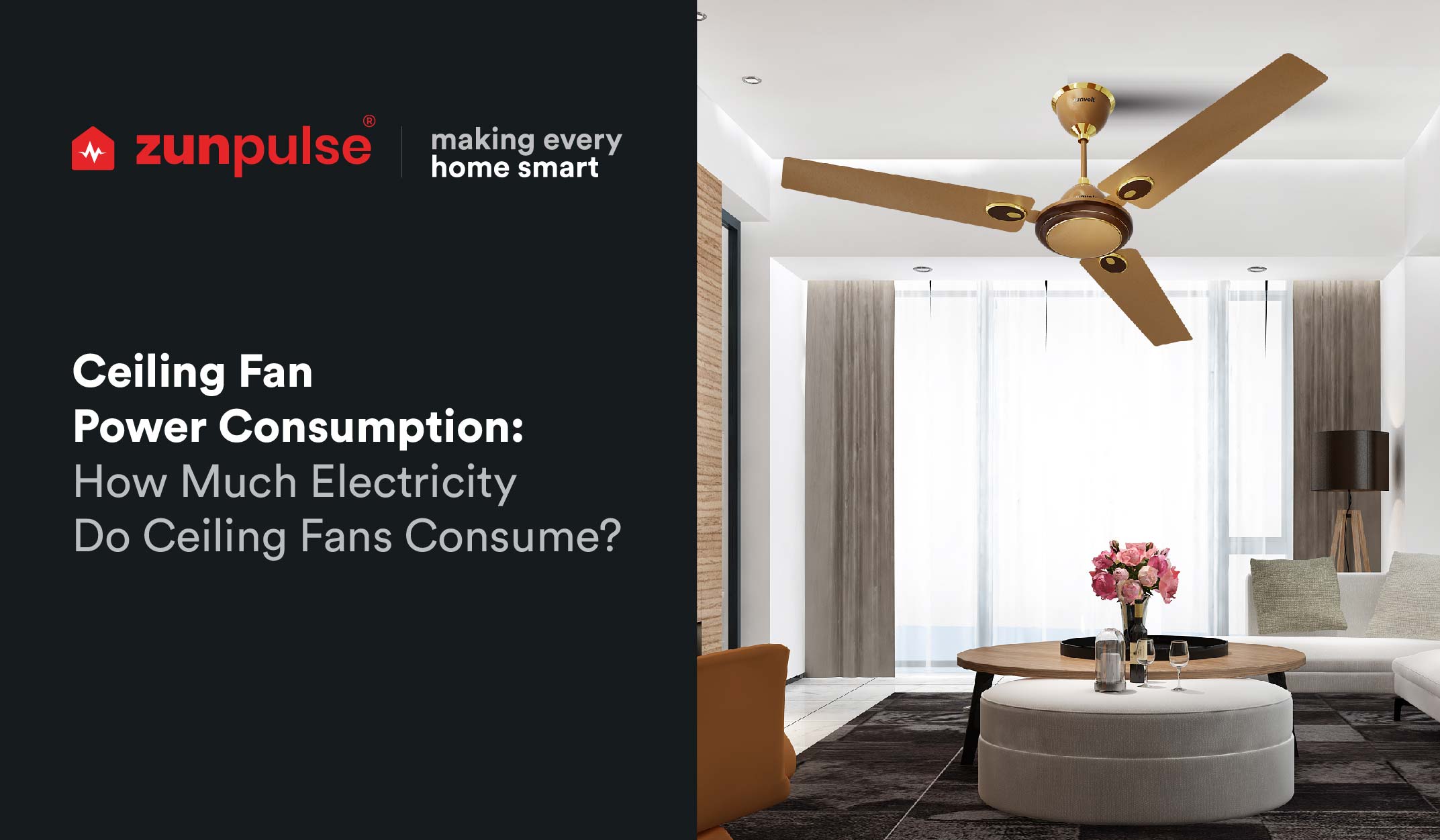Ceiling Fan Power Consumption And How To Control It Zunpulse